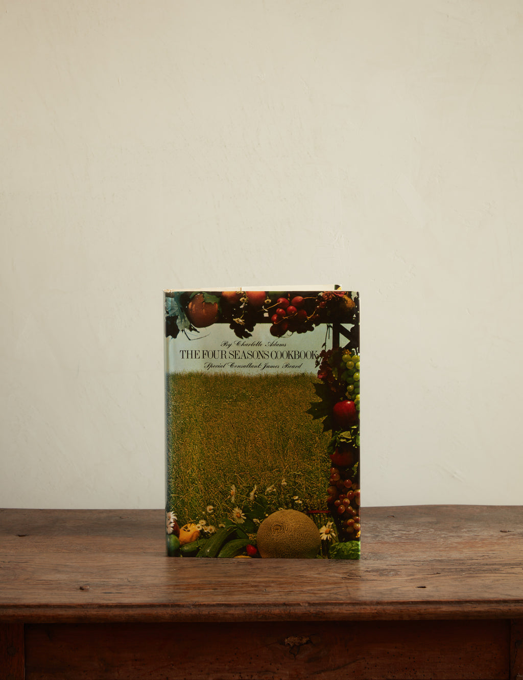 The Four Seasons Cookbook by Charlotte Adams